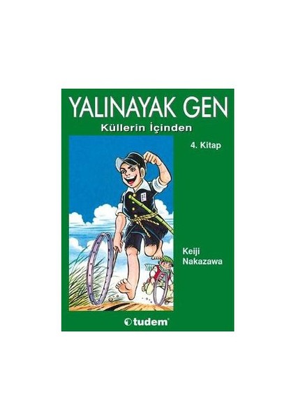 YALINAYAK GEN 4 – KÜLLERIN İÇINDEN