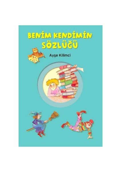 Benim Kendimin Sözlüğü