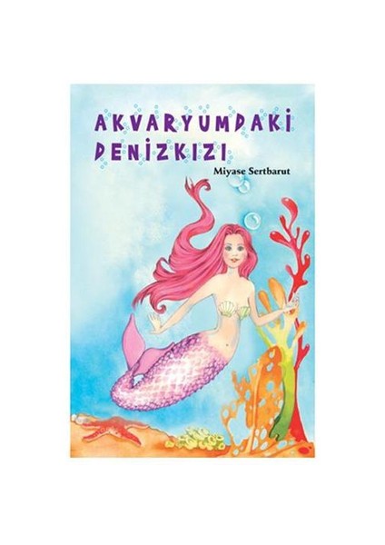 Akvaryumdaki Denizkızı