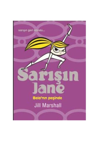 Sarışın Jane - Bela'nın Peşinde
