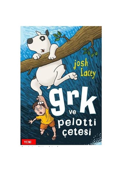 Grk Ve Pelotti Çetesi