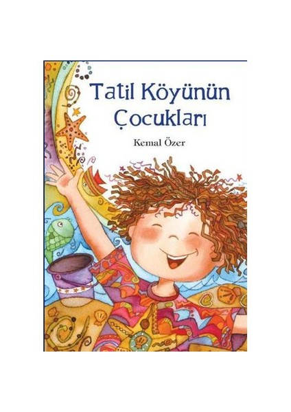 Tatil Köyünün Çocukları