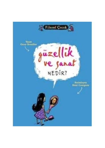 Filozof Çocuk - Güzellik ve Sanat Nedir? - Oscar Brenifier