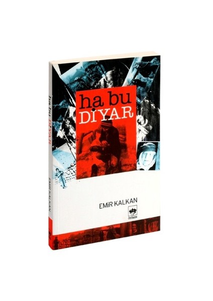 Ha Bu Diyar - Emir Kalkan