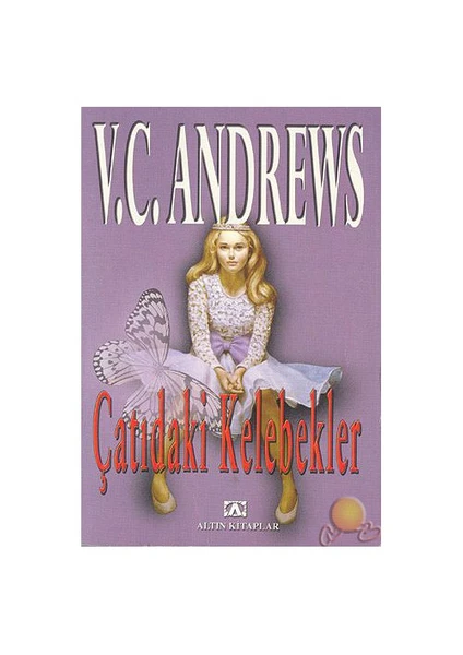 Çatıdaki Kelebekler - V. C. Andrews