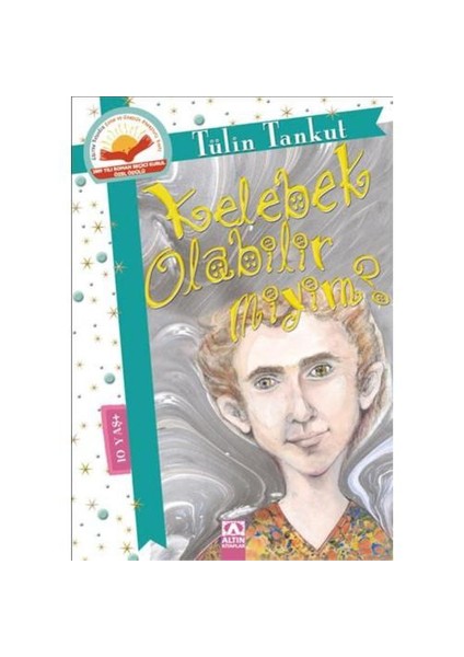 Kelebek Olabilir miyim?