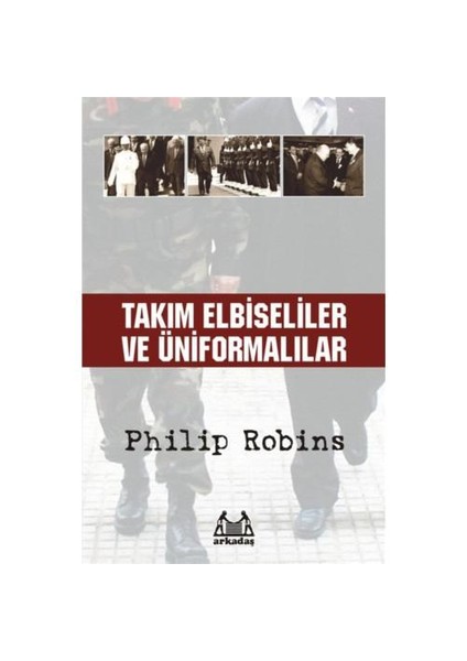 TAKIM ELBİSELİLER VE ÜNİFORMALILAR