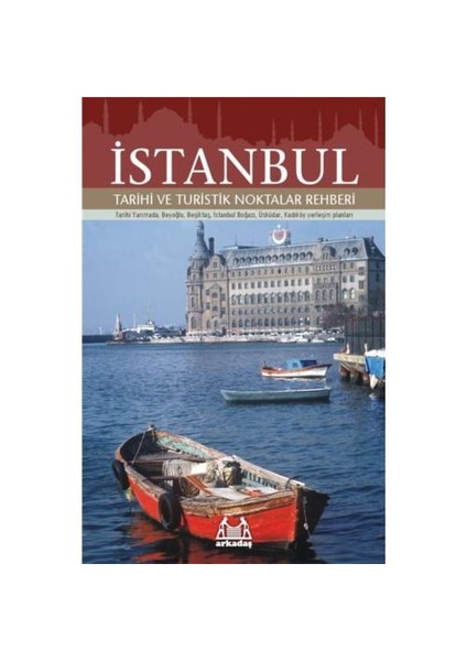 İstanbul - Tarihi Ve Turistik Noktalar Rehberi