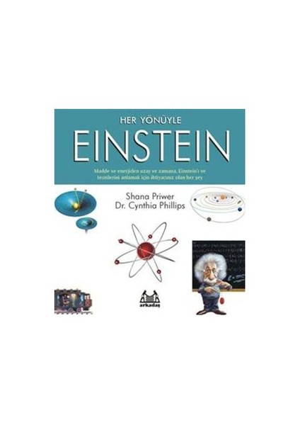 Her Yönüyle Einstein - Shana Priwer - Cynthia Phillips
