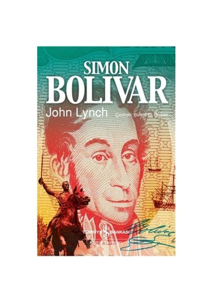 Simon Bolivar - John Lynch