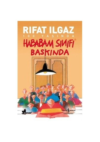 Hababam Sınıfı Baskında - Rıfat Ilgaz