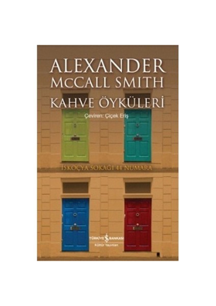 Kahve Öyküleri - Alexander McCall Smith