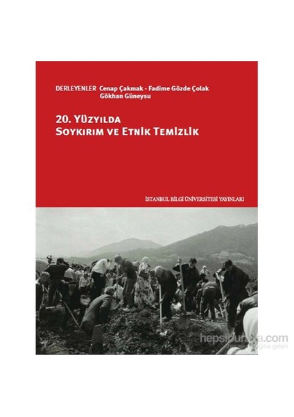 20. Yüzyılda Soykırım Ve Etnik Temizlik-Fadime Gözde Çolak