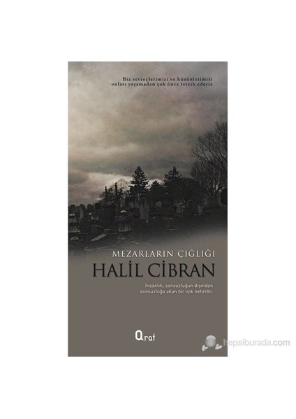 Mezarların Çığlığı-Halil Cibran