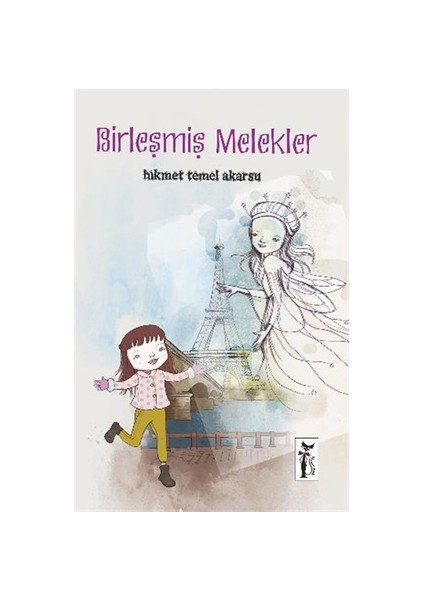 Birleşmiş Melekler-Hikmet Temel Akarsu