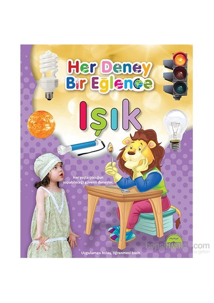 Her Deney Bir Eğlence - Işık