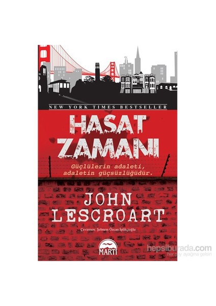 Hasat Zamanı - John Lescroart