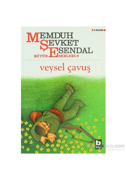 Veysel Çavuş - Memduh Şevket Esendal