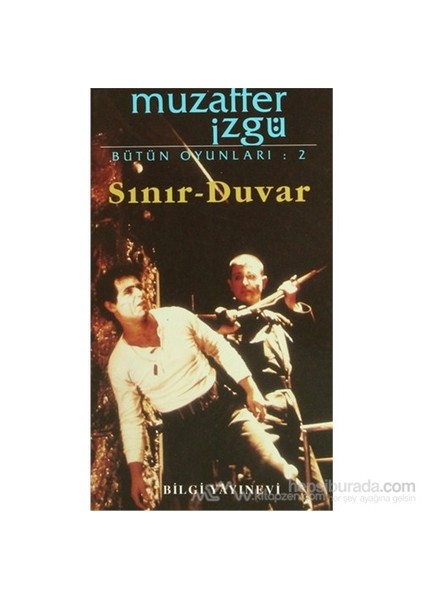 Sınır - Duvar-Muzaffer İzgü