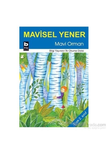 Mavi Orman-Mavisel Yener