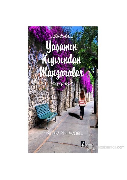 Yaşamın Kıyısından Manzaralar