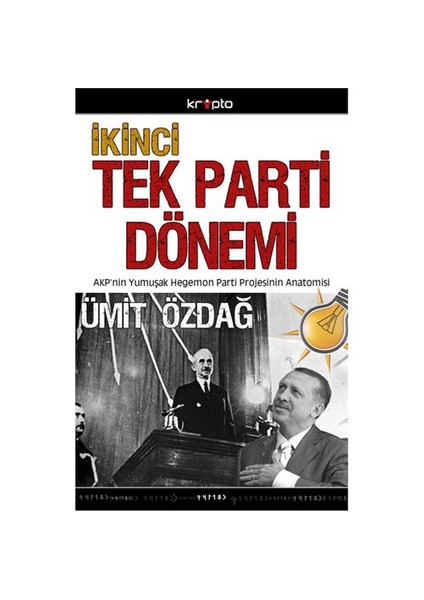 İkinci Tek Parti Dönemi
