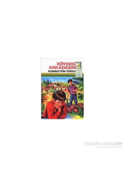KÖYDEKİ ARKADAŞIM