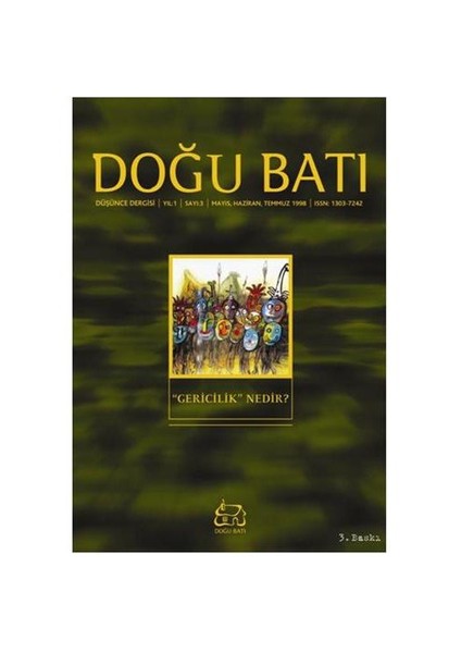 Doğu Batı Dergisi Sayı:03 Gericilik Nedir?