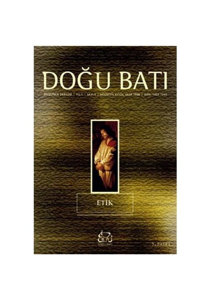 Doğu Batı Dergisi Sayı:04 Etik