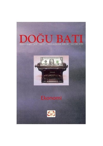 Doğu Batı Dergisi Sayı:17 Ekonomi