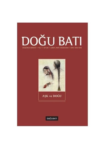 Doğu Batı Dergisi Sayı:26 Aşk Ve Doğu