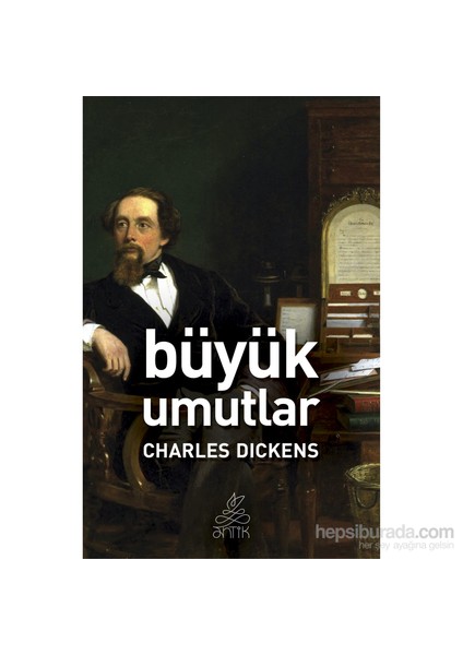 Büyük Umutlar - Charles Dickens