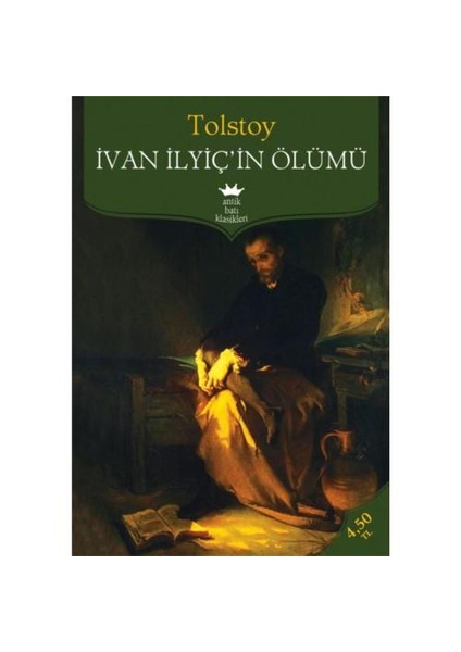 İvan İlyiç'in Ölümü - Lev Nikolayeviç Tolstoy