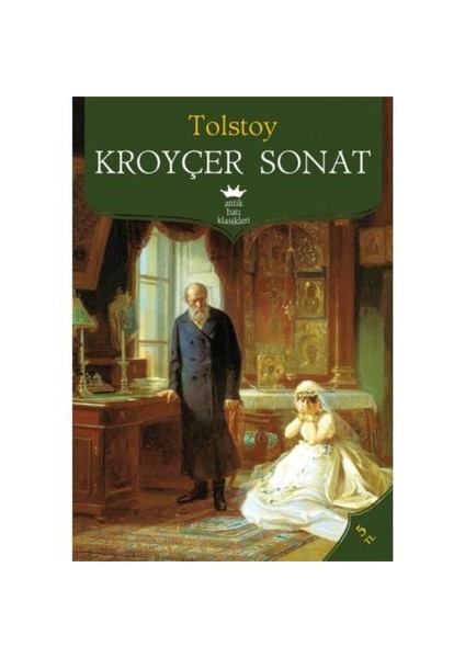 Kroyçer Sonat - Lev Nikolayeviç Tolstoy