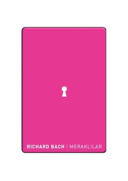Meraklılar - Richard Bach