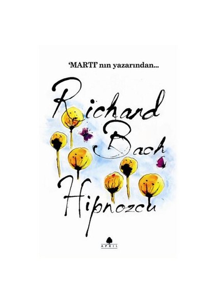 Hipnozcu - Richard Bach