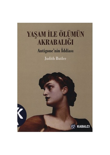 Yaşam İle Ölümün Akrabalığı