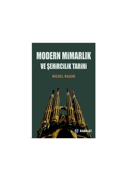 Modern Mimarlık Ve Şehircilik Tarihi