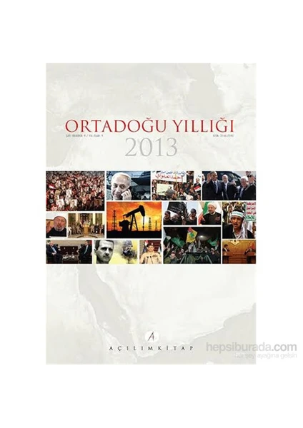 Açılım Kitap Ortadoğu Yıllığı 2013 Sayı 9 Yıl 9-İsmail Numan Telci