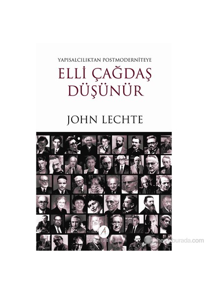 Elli Çağdaş Düşünür-John Lechte