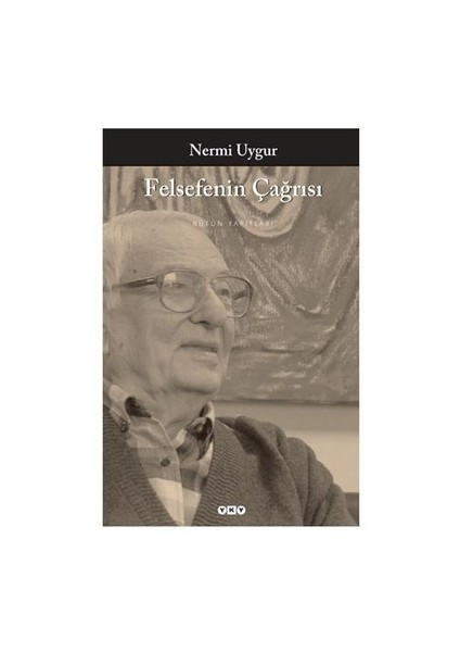 Felsefenin Çağrısı - Nermi Uygur