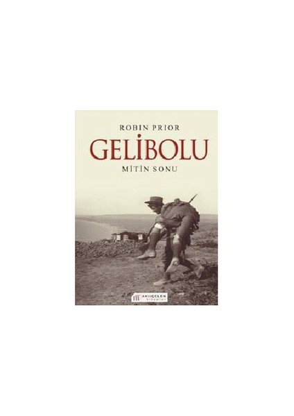 Gelibolu - Mitin Sonu-Robin Prior