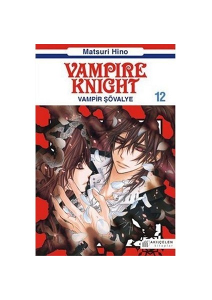 Vampire Knight: Vampir Şövalye 12 - Matsuri Hino