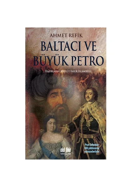 Baltacı ve Büyük Petro - Ahmet Refik