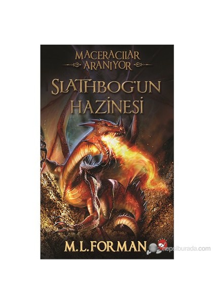 Maceracılar Aranıyor: Slathbog'un Hazinesi - M. M. L. Forman