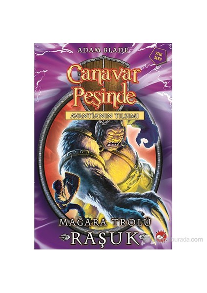 Canavar Peşinde 21: Mağara Trolü Raşuk - Adam Blade