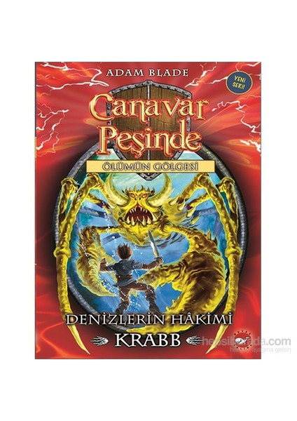 Canavar Peşinde 25: Denizlerin Hâkimi Krabb - Adam Blade
