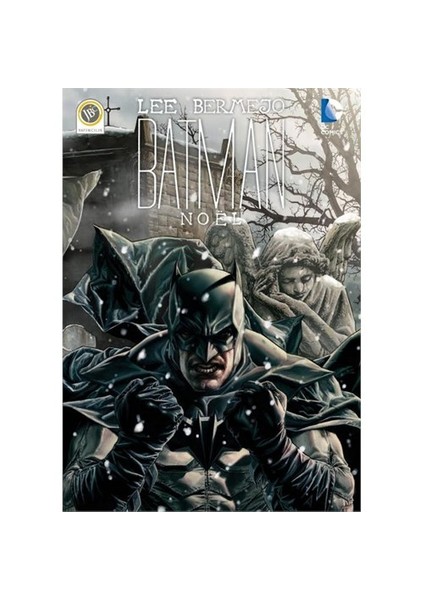 Batman: Noel Türkçe Çizgi Roman - Lee Bermejo