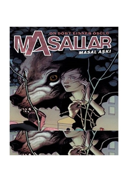 Masallar Cilt 3 Masal Aşkı Türkçe Çizgi Roman-Bill Willingham