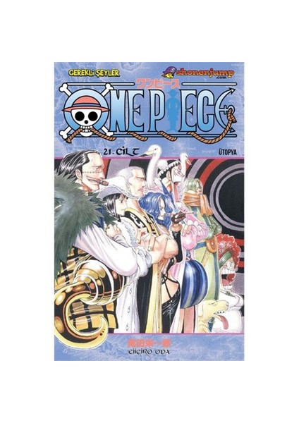 One Piece 21. Cilt Türkçe Çizgi Roman-Eiichiro Oda